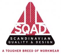 SQAD SCANDINAVIAN QUALITY & DESIGN A TOUGHER BREED OF WORKWEAR