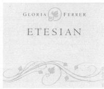 GLORIA FERRER ETESIAN