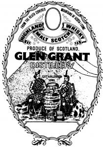 FROM THE HEATH COVERED MOUNTAINS OF SCOTIA I COME. HIGHLAND MALT SCOTCH WHISKY. GLEN GRANT