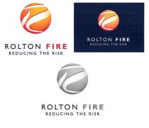 ROLTON FIRE REDUCING THE RISK