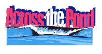 Across the Pond