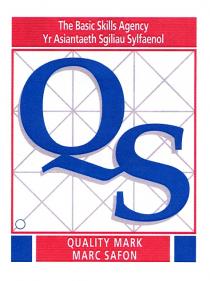 The Basic Skills Agency Yr Asiantaeth Sgiliau Sylfaenol QS QUALITY MARK MARC SAFON