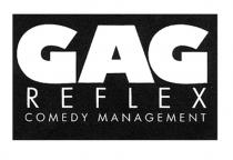 GAG R E F L E X COMEDY MANAGEMENT