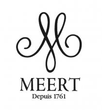 MEERT Depuis 1761