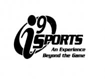 i9 SPORTS An Experience Beyond the Game