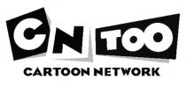 CN CARTOON NETWORK TOO