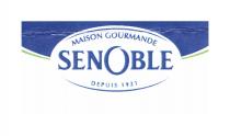 MAISON GOURMANDE SENOBLE DEPUIS 1921