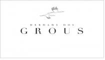 HERDADE DOS GROUS