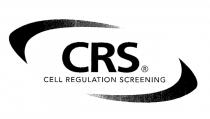 CRS CELL REGULATION SCREENING