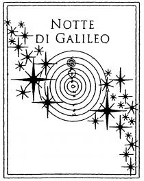 NOTTE DI GALILEO