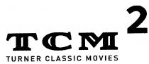 TCM² TURNER CLASSIC MOVIES