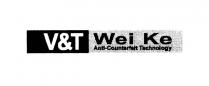 V&T Wei Ke Anti-Counterfeit Technology