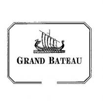 GRAND BATEAU