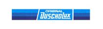 ORIGINAL DUSCHOLUX