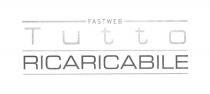 FASTWEB tutto RICARICABILE