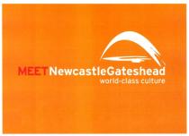 MEET NewcastleGateshead world-class culture