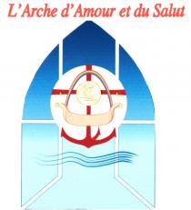 L'Arche d'Amour et du Salut