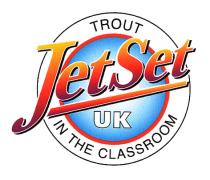 JetSet UK TROUT IN THE CLASSROOM