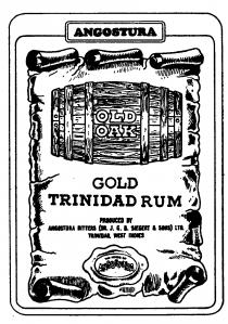 ANGOSTURA GOLD TRINIDAD RUM PRODUCED BY ANGOSTURA BITTERS (DR. J E B SIGERT & SONS) LTD. TRINIDAD, WEST INDIES