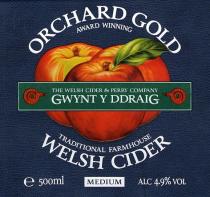 ORCHARD GOLD THE WELSH CIDER & PERRY COMPANY GWYNT Y DDRAIG