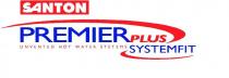 SANTON PREMIER PLUS SYSTEMFIT UNVENTED HOT WATER SYSTEMS