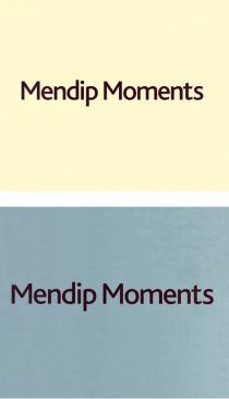 Mendip Moments