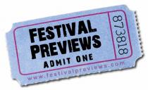 FESTIVAL PREVIEWS ADMIT ONE