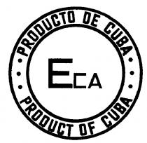 ECA PRODUCT OF CUBA