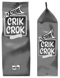 EXTREME CRIK CROK