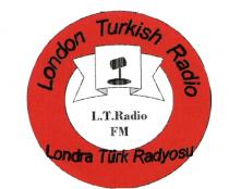 London Turkish Radio L.T.Radio FM Londra Türk Radyosu