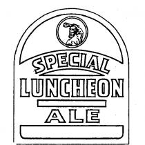 SPECIAL LUNCHEON ALE