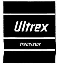 ULTREX TRANSISTOR