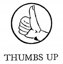 THUMBS UP