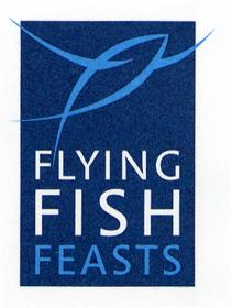 FLYING FISH FEASTS