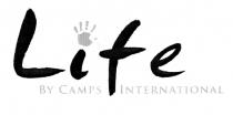 Life BY CAMPS INTERNATIONAL