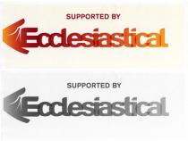 SUPPORTED BY Ecclesiastical