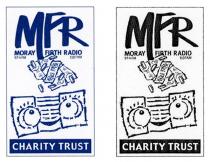 MFR MORAY FIRTH RADIO 97·4FM 1107AM CHARITY TRUST