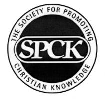 SPCK THE SOCIETY FOR PROMOTING CHRISTIAN KNOWLEDGE