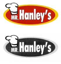 MR.Hanley's