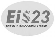 EiS23 ENYSE INTERLOCKING SYSTEM