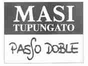 MASI TUPUNGATO PASSO DOBLE