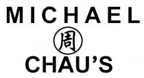 MICHAEL CHAU'S