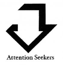 Attention Seekers