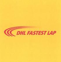 DHL FASTEST LAP