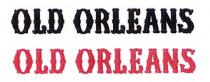 OLD ORLEANS