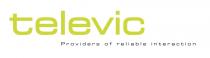 televic Providers of reliable interaction