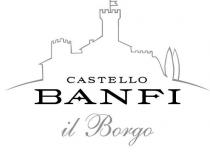 CASTELLO BANFI il Borgo