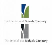 The Ethanol and Biofuels Company