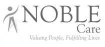 Noble Care Valuing People Fulfilling Lives