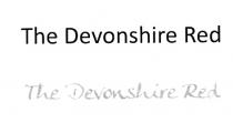 The Devonshire Red